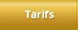 Tarifs